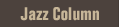 Jazz Column